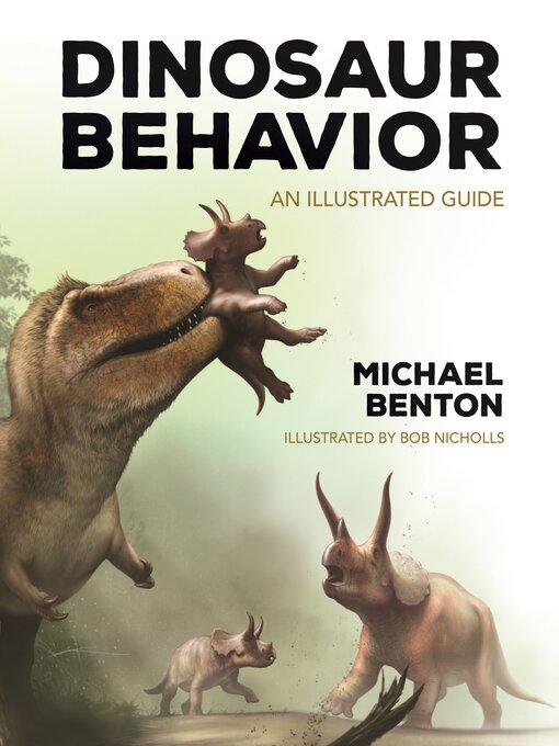 Title details for Dinosaur Behavior by Mike Benton - Available